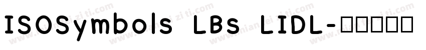ISOSymbols LBs LIDL字体转换